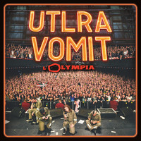Ultra vomit - L'olymputaindepia (Live à L'Olympia [Explicit])