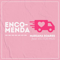 Mariana Soares - Encomenda (feat. Victor Mus)