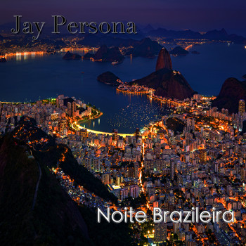 Jay Persona - Noite Brasileira