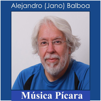 Alejandro Balboa - Música Pícara