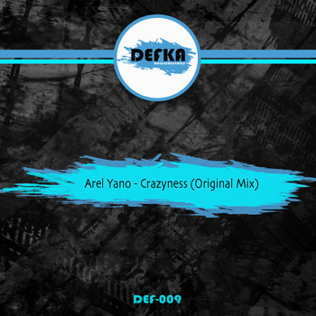 Arel Yano - Crazyness