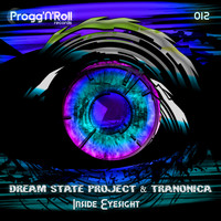 Dream State Project, Tranonica - Inside Eyesight