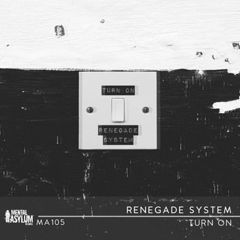 Renegade System - Turn On