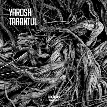 Yarosh - Tarantul