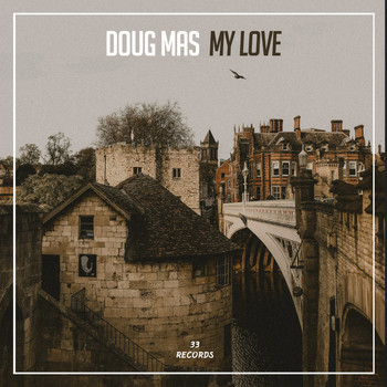 Doug Mas - My Love