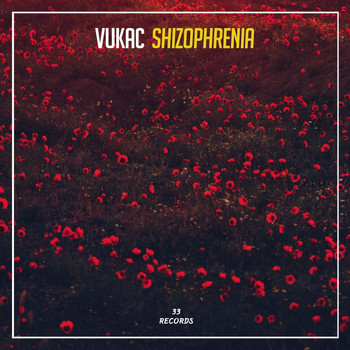 Vukac - Shizophrenia