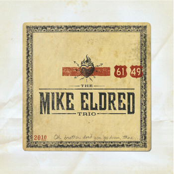 The Mike Eldred Trio - 61/49