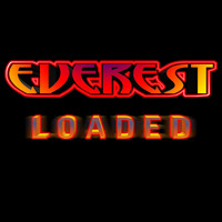 Everest - Loaded (Explicit)