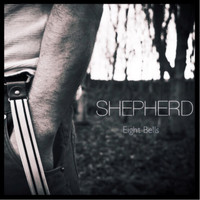 Shepherd - Eight Bells