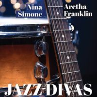 Nina Simone, Aretha Franklin - Jazz Divas (Nina Simone/aretha Flanklin)