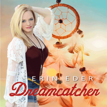 Erin Eder - Dreamcatcher