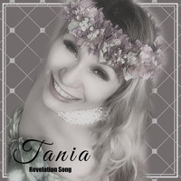 Tania - Revelation Song