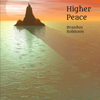 Brandon Robinson - Higher Peace