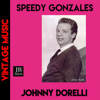 Johnny Dorelli - Speedy Gonzales