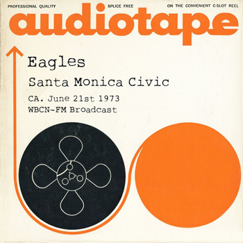 Eagles - Santa Monica Civic, CA. June 21st 1973 WBCN-FM Broadcast (Remastered)
