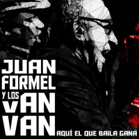 Juan Formell y los Van Van - Aquí el Que Baila Gana