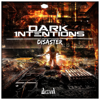 Dark Intentions - Disaster