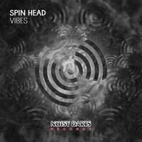 Spin Head - Vibes