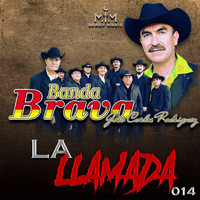 Banda Brava - La Llamada (014)