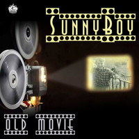Sunnyboy - Old Movie