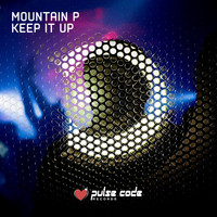Mountain P - Keep It Up