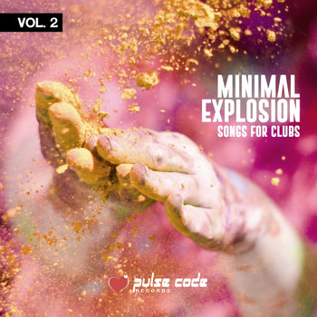 Various Artists - Minimal Explosion, Vol. 2 (Songs for Clubs)