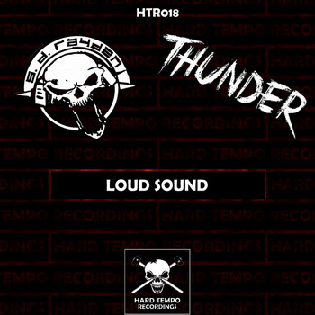 S.D. Rayden, Thunder - Loud Sound
