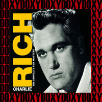 Charlie Rich - Complete Sun Masters, Vol.3 (Remastered Version) (Doxy Collection)