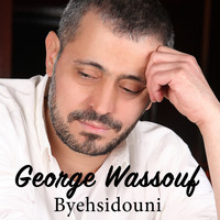 George Wassouf - Byehsidouni