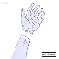 Petty Thieves - petty thieves ep (Demo)