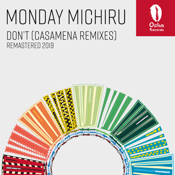 Monday Michiru - Don't (Casamena Remixes - Remastered 2019)