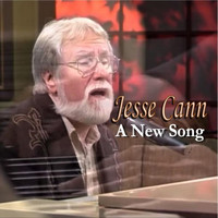 Jesse Cann - A New Song