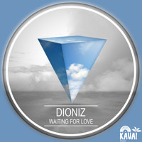 Dioniz - Waiting for love