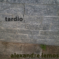 Alexandre Lemos - Tardio