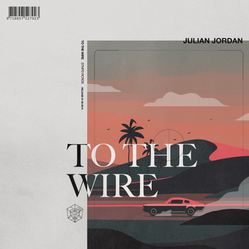 Julian Jordan - To The Wire
