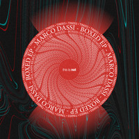 Marco Dassi - Boxed Ep