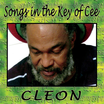 Cleon - Songs in the Key of Cee