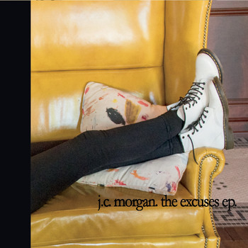 J.C. Morgan - The Excuses EP