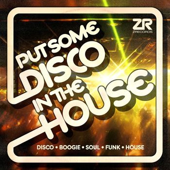 Various Artists - Z Records presents Put Some Disco in the House
