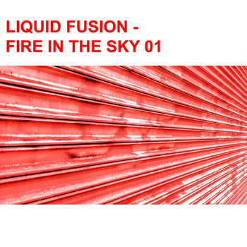 Brewer Shettles - Liquid Fusion / Fire in the Sky 01