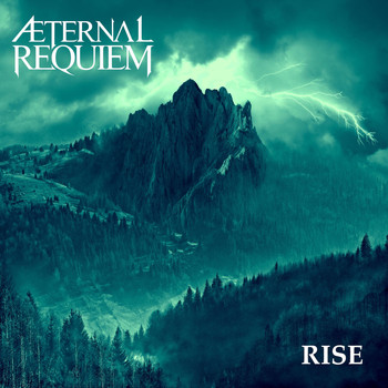 Æternal Requiem - Rise