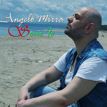 Angelo Mirra - Sono Io