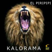 Kalorama - EL PIRIPIPI