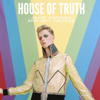 Jamie Hannah - House of Truth