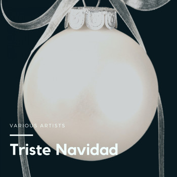 Various Artists - Triste Navidad