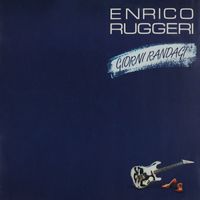 Enrico Ruggeri - Giorni randagi