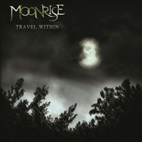 Moonrise / Moonrise - Travel Within