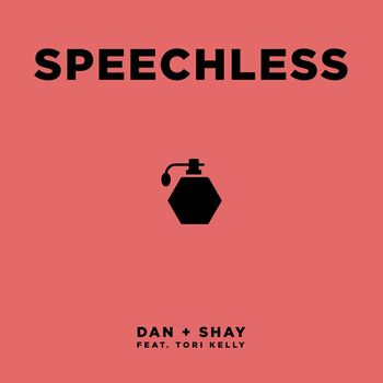 Dan + Shay - Speechless (feat. Tori Kelly)