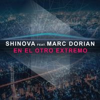 Shinova - En el Otro Extremo (feat. Dorian)
