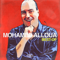 Mohamed Allaoua - Best Of Mohamed Allaoua